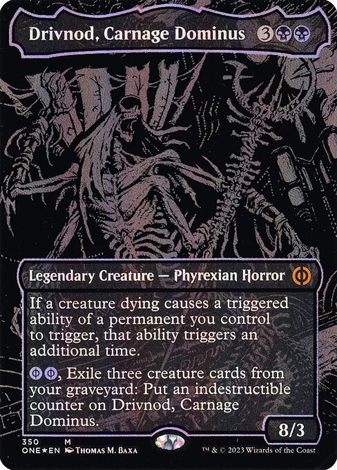 Drivnod, Carnage Dominus (ONE #350) (Phyrexia: All Will Be One)